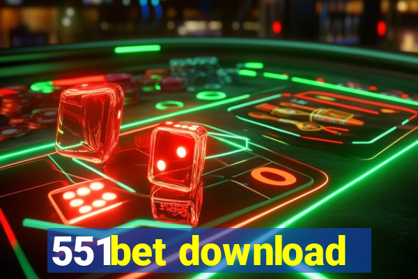 551bet download